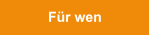 Für wen